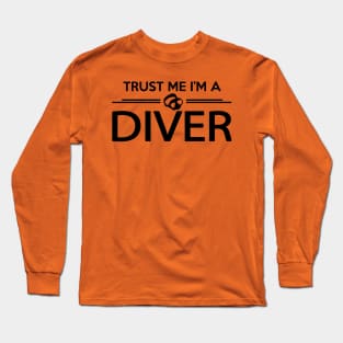 Trust diver Long Sleeve T-Shirt